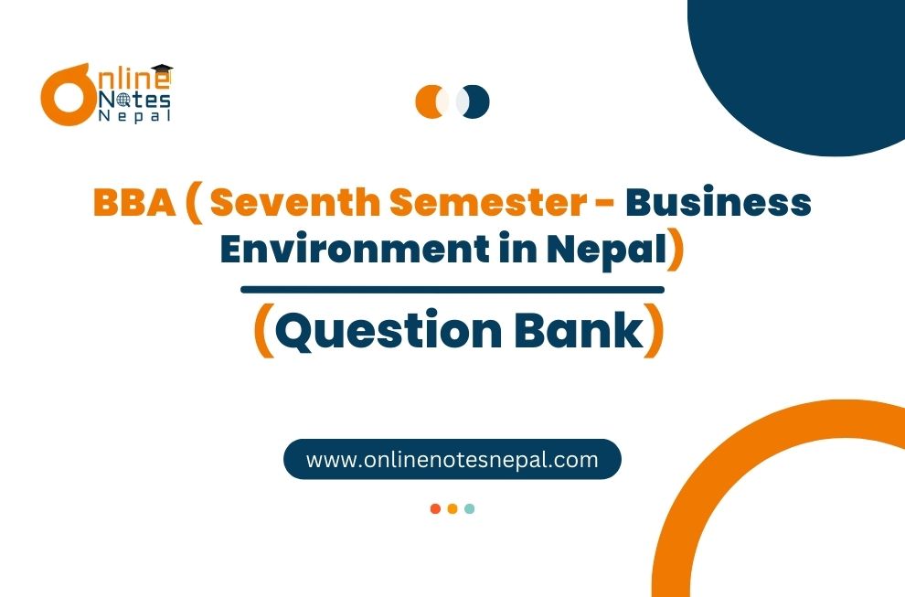 Question Bank of Business Environment in Nepal Photo